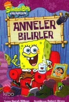 Sünger Bob - Anneler Bilirler