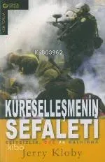 Küreselleşmenin Sefaleti