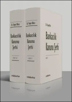 Bankacılık Kanunu Şerhi (2 Cilt)