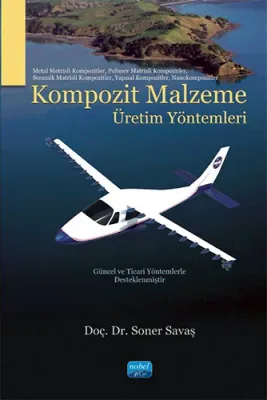 Kompozit Malzeme Üretim Yöntemleri