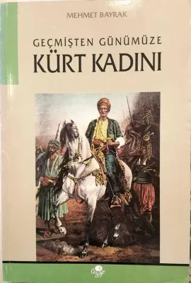 Geçmişten Günümüze Kürt Kadını