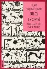 İslam Düşüncesinde Bilgi Teorisi
