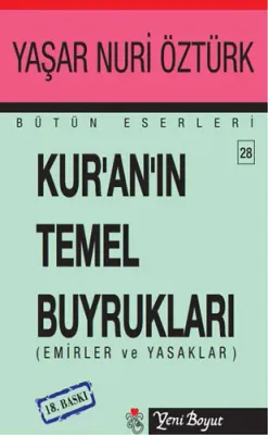 Kur’an’ın Temel Buyrukları Yaşar Nuri Öztürk