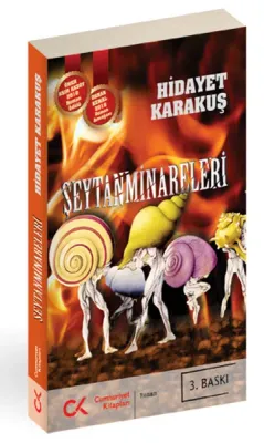 Şeytan Minareleri Hidayet Karakuş