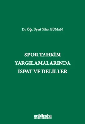 Spor Tahkim Yargılamalarında İspat ve Deliller