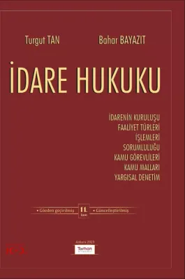 İDARE HUKUKU 11 . BASKI TURGUT TAN