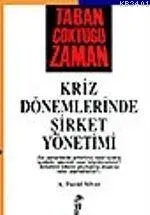 Taban Çöktüğü Zaman