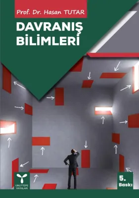 Davranış Bilimleri Hasan Tutar Davranış Bilimleri Hasan Tutar