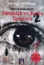 Fantastik ve Korku Öyküleri 2