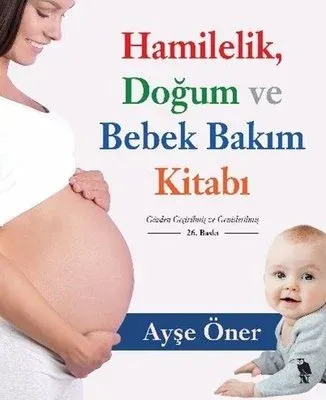 Hamilelik Doğum ve Bebek Bakım Kitabı