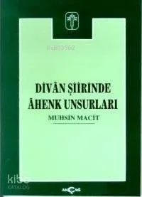 Divan Şiirinde Ahenk Unsurları