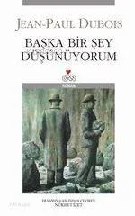 Başka Bir Şey Düşünüyorum
