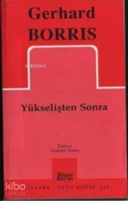 Yükselişten Sonra