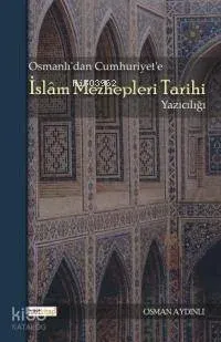 İslâm Mezhepleri Tarihi