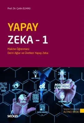 Yapay Zeka – 1 Çetin Elmas