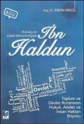 Hukukçu ve Siyaset Bilimci Kimliğiyle İbn Haldun