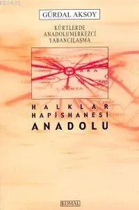 Halklar Hapishanesi Anadolu