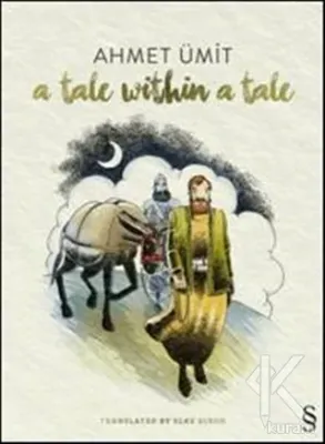 A Tale Within A Tale (Ciltli) Ahmet Ümit