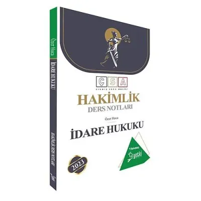 Yetki 2023 ÇSA İdare Hukuku Ders Notları 7.BASKI