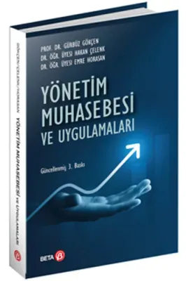 Yönetim Muhasebesi ve Uygulamaları Gürbüz Gökçen