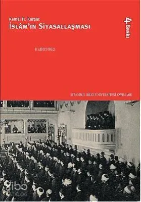 İslâm'ın Siyasallaşması