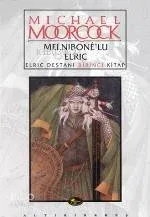 Melnibone'lu Elric