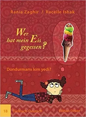 Wer hat mein Eis gegessen? (Deutsch - Türkisch)