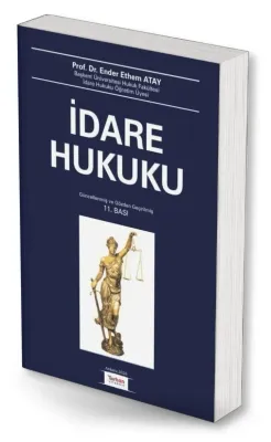 İdare Hukuku Ender Ethem Atay