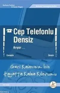 Cep Telefonlu Densiz