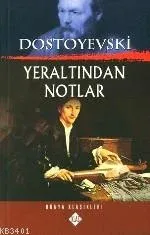 Yeraltından Notlar