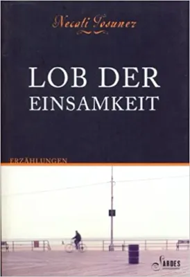 Lob der Einsamkeit