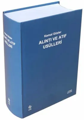 Alıntı ve Atıf Usulleri / Kemal Gözler