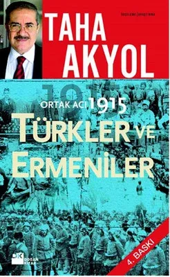 Türkler ve Ermeniler - Ortak Acı 1915