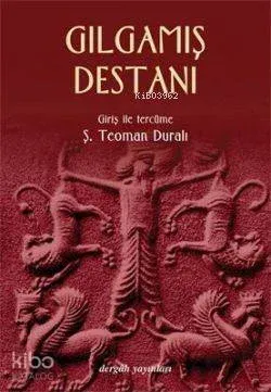 Gılgamış Destanı