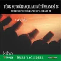 Türk Fotoğrafçıları Kütüphanesi 28