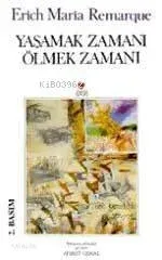 Yaşamak Zamanı Ölmek Zamanı