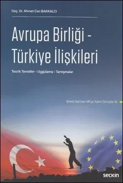 Avrupa Birliği - Türkiye İlişkileri