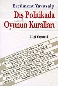 Dış Politikada Oyunun Kuralları