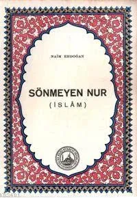 Sönmeyen Nur İslam