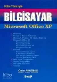 Bütün Yönleriyle Bilgisayar Microsoft Office XP