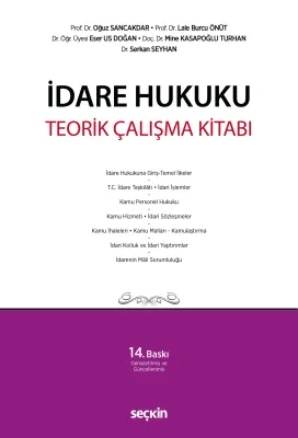 İdare Hukuku Teorik Çalışma Kitabı