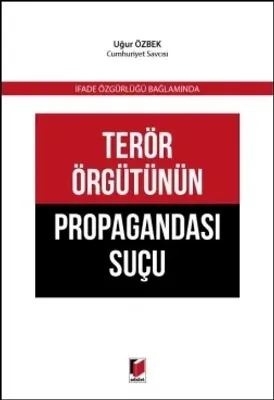 Terör Örgütünün Propagandası Suçu