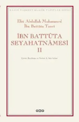 İbn Battûta Seyahatnâmesi (2 Cilt - Kutulu)