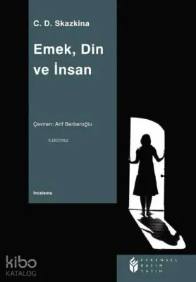 Emek, Din ve İnsan