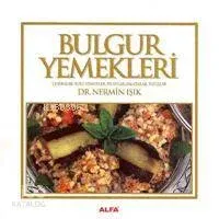 Bulgur Yemekleri