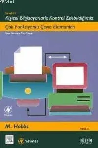 Newnes Kişisel Bilgisayarlarla Kontrol Edebildiğimiz Çok Fonksiyonlu Çevre Elemanları