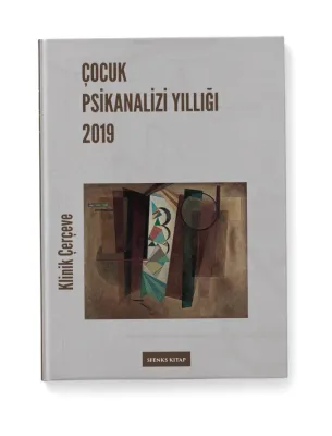 Çocuk Psikanalizi Yıllığı 2019