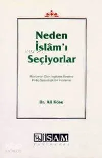 Neden İslam'ı Seçiyorlar