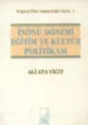İnönü Dönemi Eğitim ve Kültür Politikası