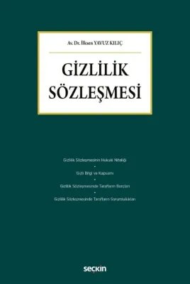 Gizlilik Sözleşmesi İlksen Yavuz Kılıç Gizlilik Sözleşmesi İlksen Yavuz Kılıç